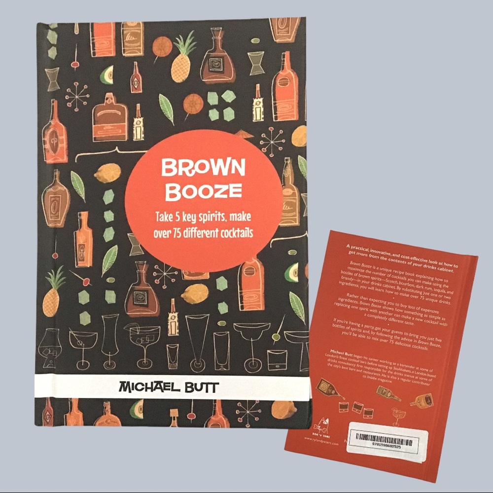 Brown Booze Cocktail Recipe Book